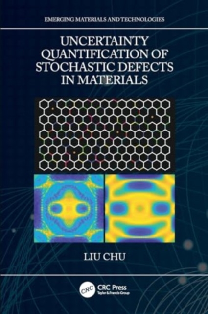Uncertainty Quantification of Stochastic Defects in Materials, Paperback / softback Book