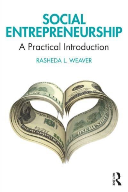 Social Entrepreneurship : A Practical Introduction, Paperback / softback Book