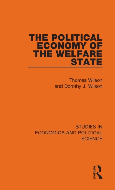 The Political Economy of the Welfare State, Hardback Book