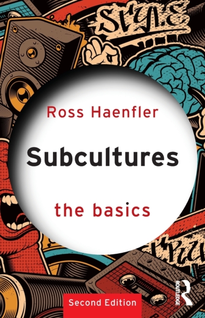 Subcultures: The Basics, Paperback / softback Book