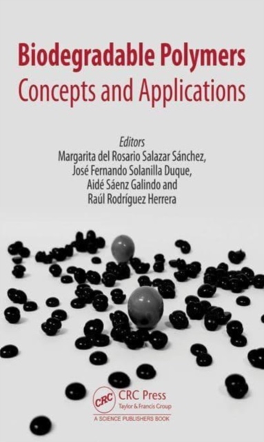 Biodegradable Polymers : Concepts and Applications, Hardback Book