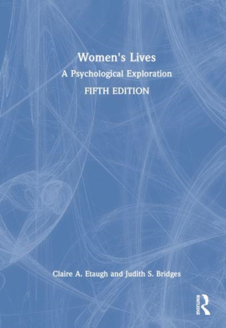 Women's Lives : A Psychological Exploration, Hardback Book
