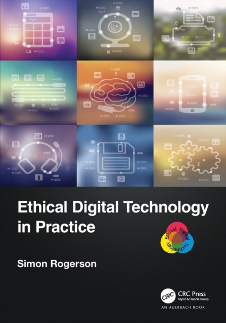 Ethical Digital Technology in Practice, Paperback / softback Book