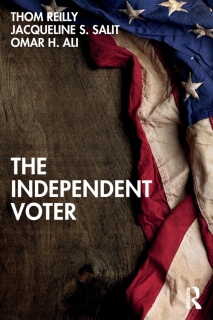 The Independent Voter, Paperback / softback Book