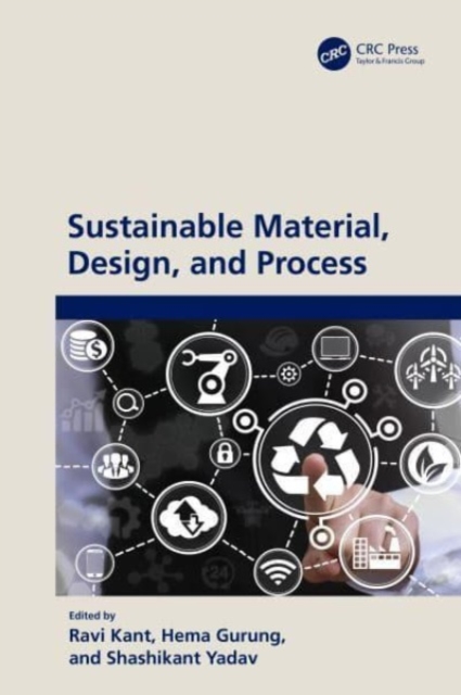 Sustainable Material, Design, and Process, Hardback Book