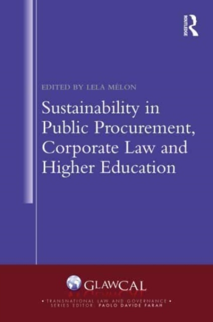 Sustainability in Public Procurement, Corporate Law and Higher Education, Hardback Book