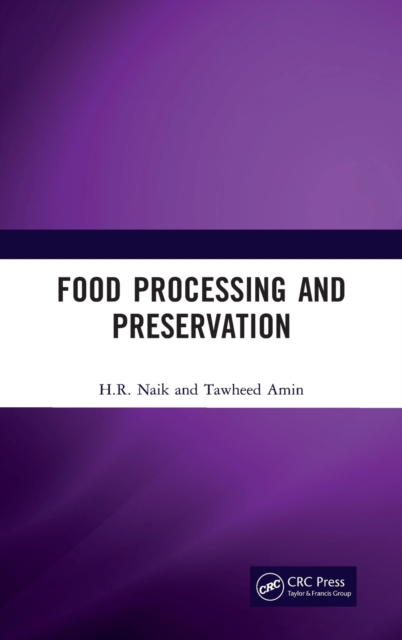 Food Processing and Preservation, Hardback Book