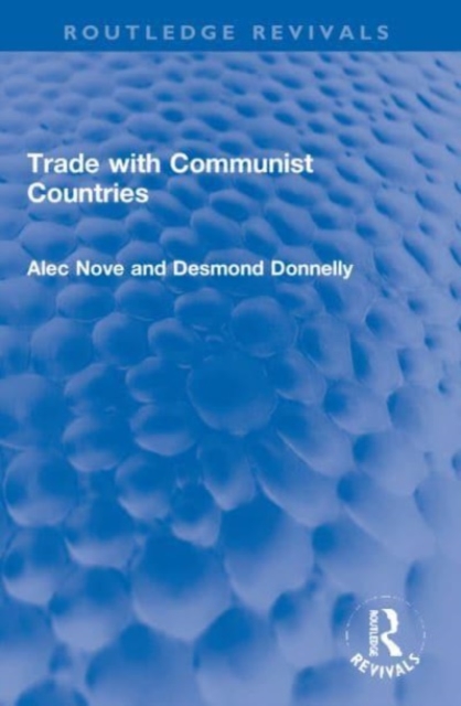 Trade with Communist Countries, Paperback / softback Book