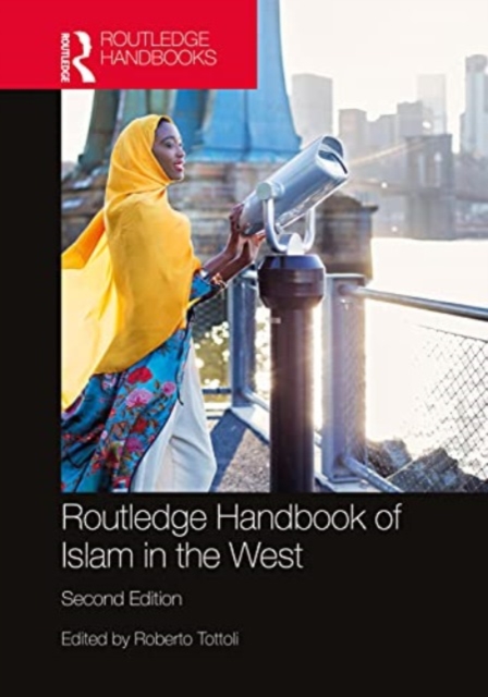 Routledge Handbook of Islam in the West, Paperback / softback Book