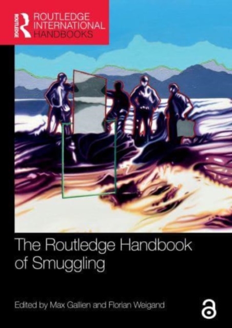 The Routledge Handbook of Smuggling, Paperback / softback Book