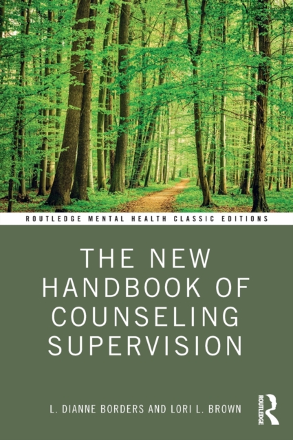 The New Handbook of Counseling Supervision, Paperback / softback Book