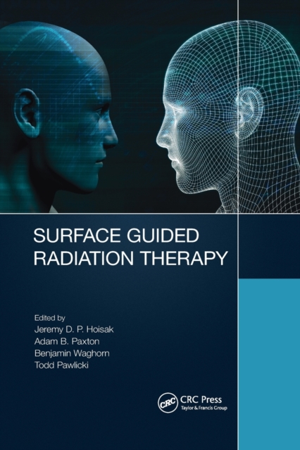 Surface Guided Radiation Therapy, Paperback / softback Book