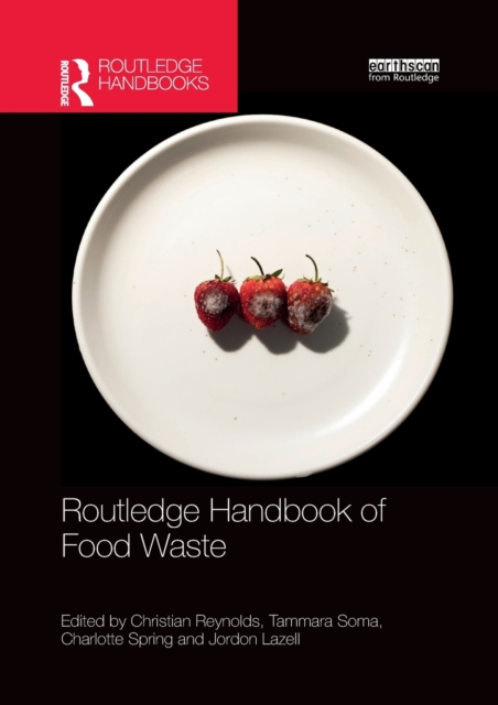 Routledge Handbook of Food Waste, Paperback / softback Book