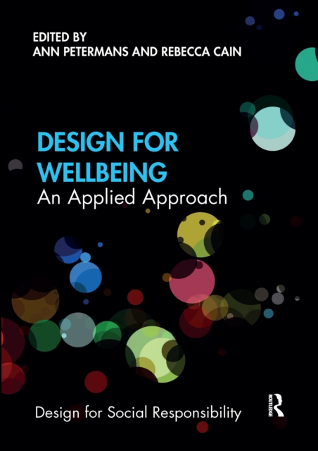 Design for Wellbeing : An Applied Approach, Paperback / softback Book