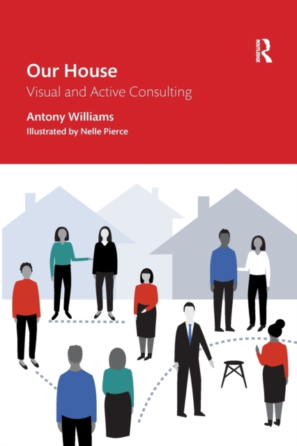 Our House : Visual and Active Consulting, Paperback / softback Book