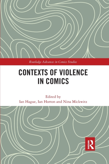 Contexts of Violence in Comics, Paperback / softback Book
