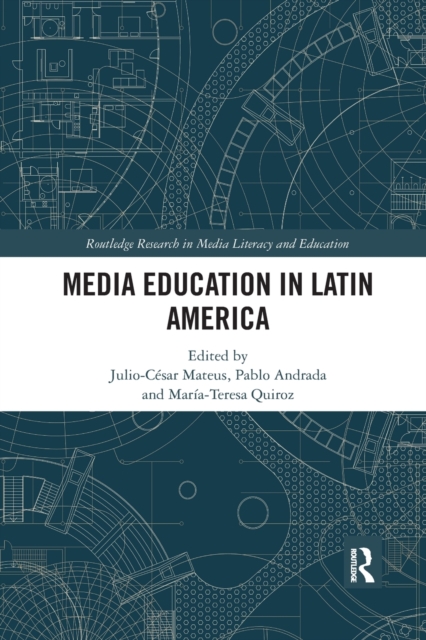 Media Education in Latin America, Paperback / softback Book