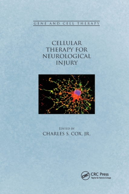Cellular Therapy for Neurological Injury, Paperback / softback Book