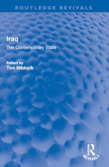 Iraq : The Contemporary State, Paperback / softback Book