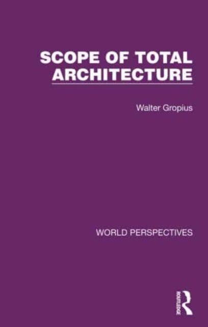 Scope of Total Architecture, Paperback / softback Book