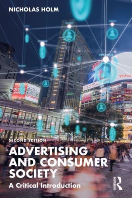 Advertising and Consumer Society : A Critical Introduction, Paperback / softback Book