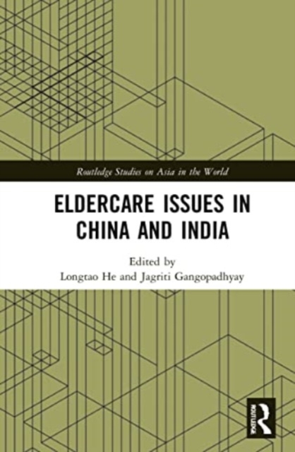 Eldercare Issues in China and India, Paperback / softback Book
