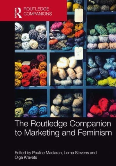 The Routledge Companion to Marketing and Feminism, Paperback / softback Book