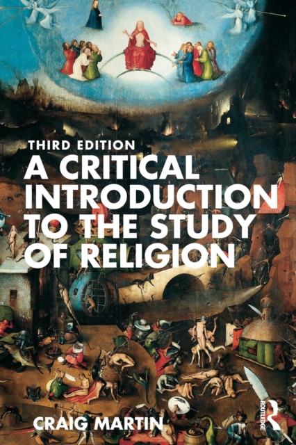 A Critical Introduction to the Study of Religion, Paperback / softback Book
