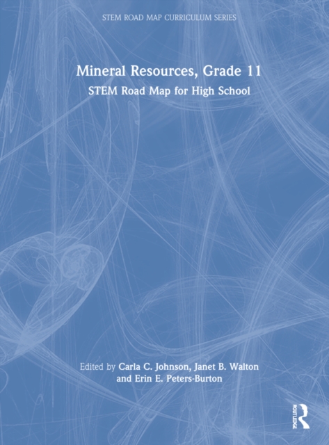 Mineral Resources, Grade 11 : STEM Road Map for High School, Hardback Book