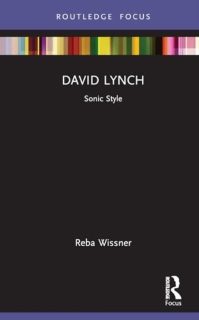 David Lynch : Sonic Style, Hardback Book