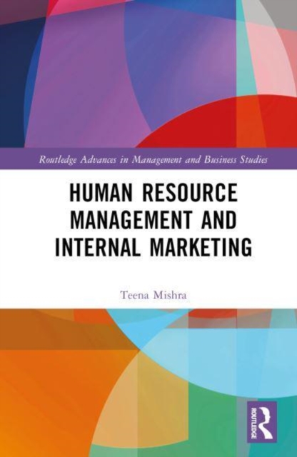 Human Resource Management and Internal Marketing, Hardback Book