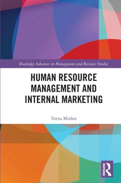 Human Resource Management and Internal Marketing, Paperback / softback Book