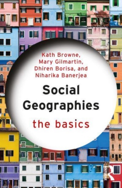 Social Geographies : The Basics, Paperback / softback Book