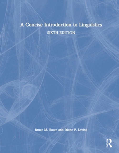 A Concise Introduction to Linguistics, Hardback Book