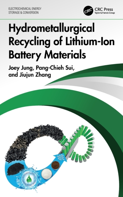 Hydrometallurgical Recycling of Lithium-Ion Battery Materials, Hardback Book