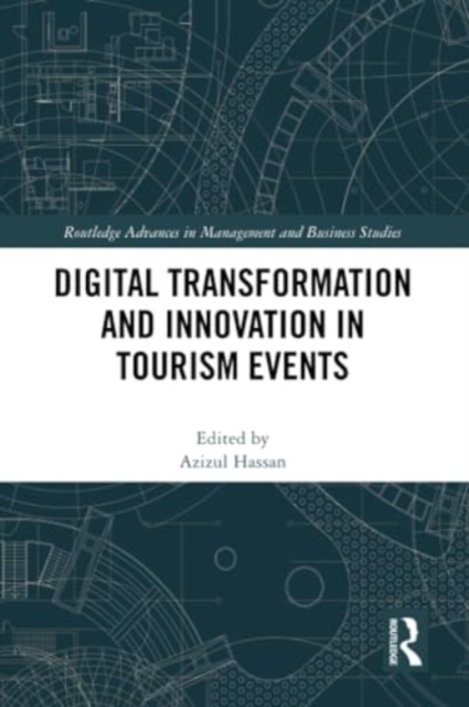 Digital Transformation and Innovation in Tourism Events, Paperback / softback Book