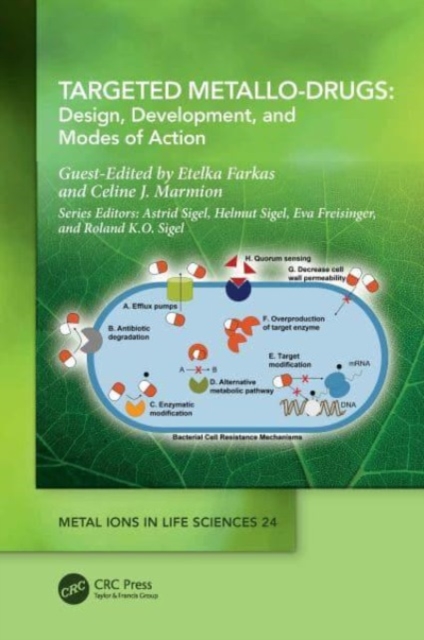 Targeted Metallo-Drugs : Design, Development, and Modes of Action, Hardback Book