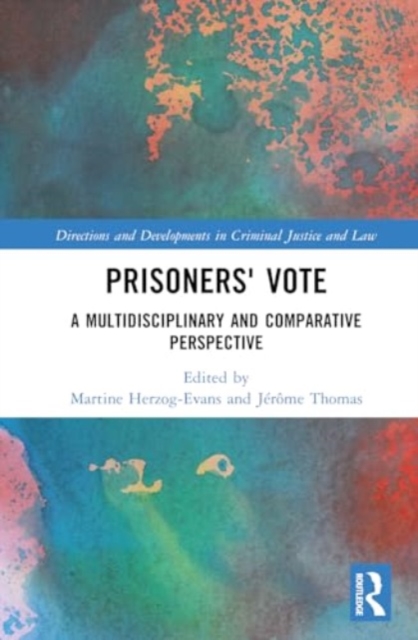 Prisoners' Vote : A Multidisciplinary and Comparative Perspective, Hardback Book