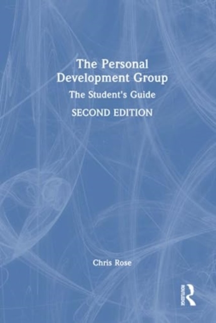 The Personal Development Group : The Student's Guide, Hardback Book