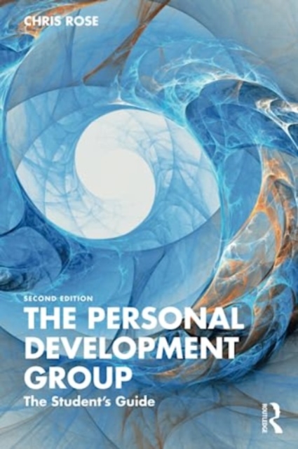 The Personal Development Group : The Student's Guide, Paperback / softback Book