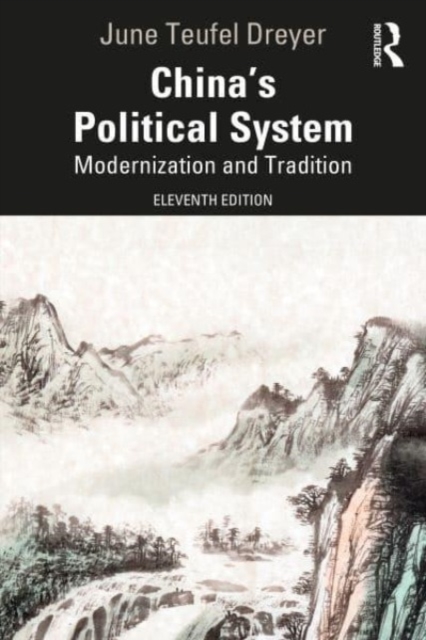 China’s Political System : Modernization and Tradition, Paperback / softback Book