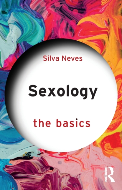 Sexology : The Basics, Paperback / softback Book