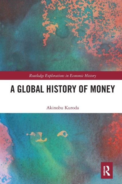 A Global History of Money, Paperback / softback Book