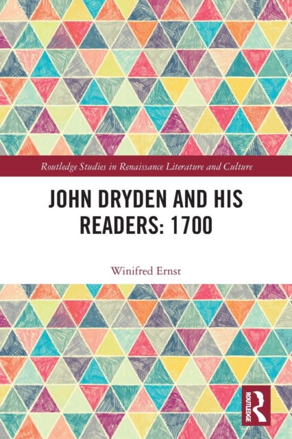 John Dryden and His Readers: 1700, Paperback / softback Book