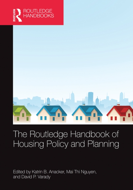 The Routledge Handbook of Housing Policy and Planning, Paperback / softback Book