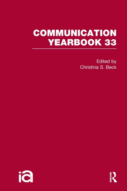 Communication Yearbook 33, Paperback / softback Book