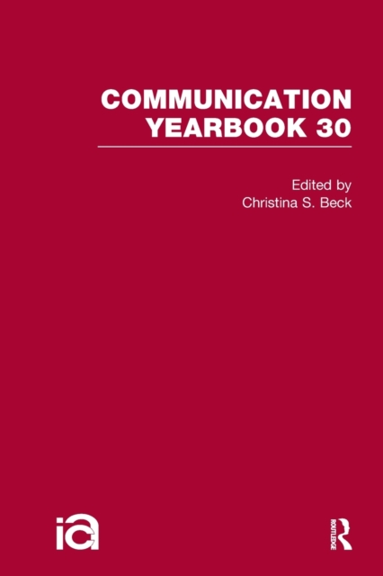 Communication Yearbook 30, Paperback / softback Book