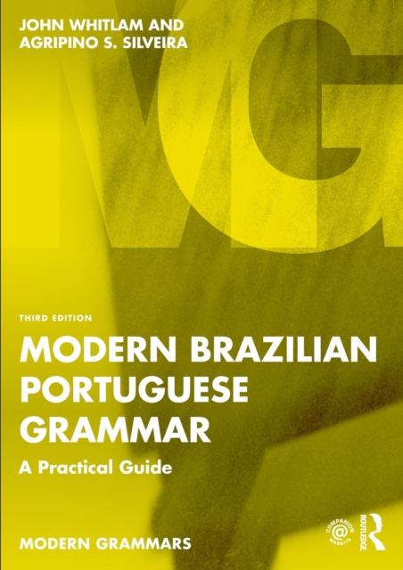 Modern Brazilian Portuguese Grammar : A Practical Guide, Paperback / softback Book