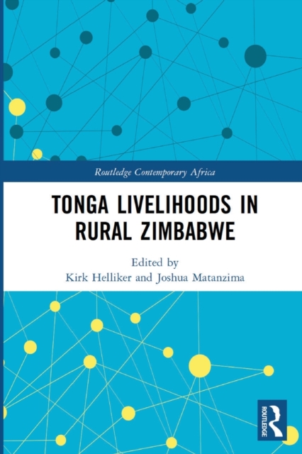 Tonga Livelihoods in Rural Zimbabwe, Paperback / softback Book