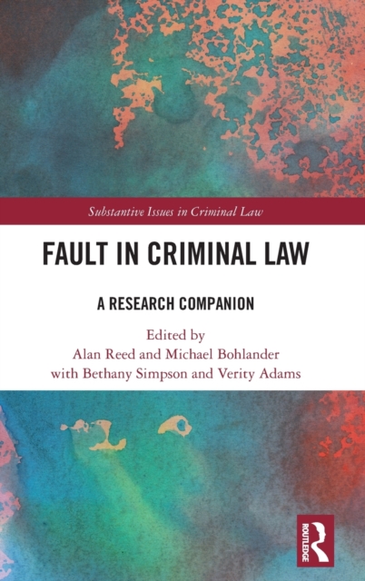 Fault in Criminal Law : A Research Companion, Hardback Book